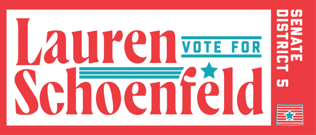 Lauren Schoenfeld for Senate District 5